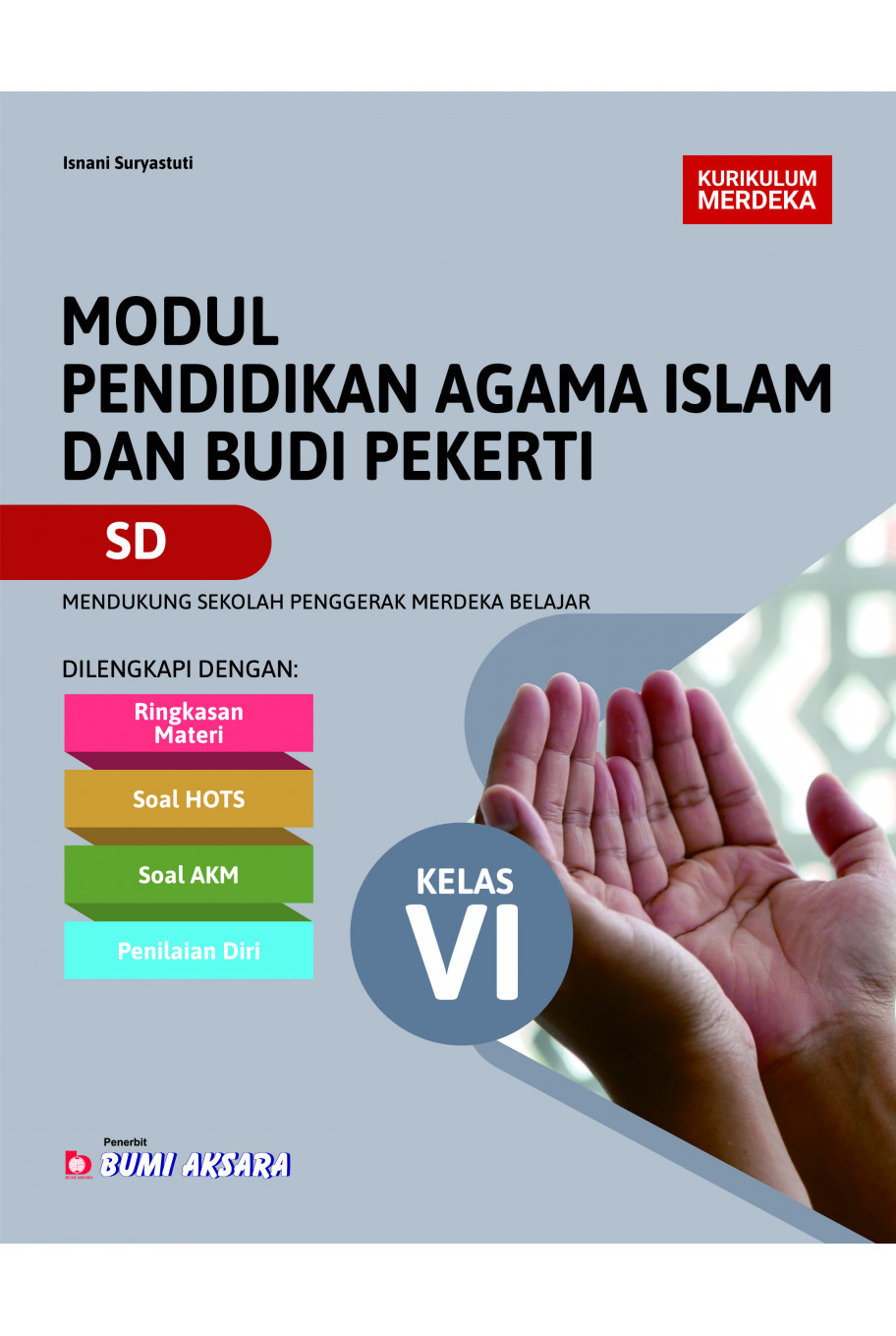 Modul Pendidikan Agama Islam dan Budi Pekerti SD Kelas VI